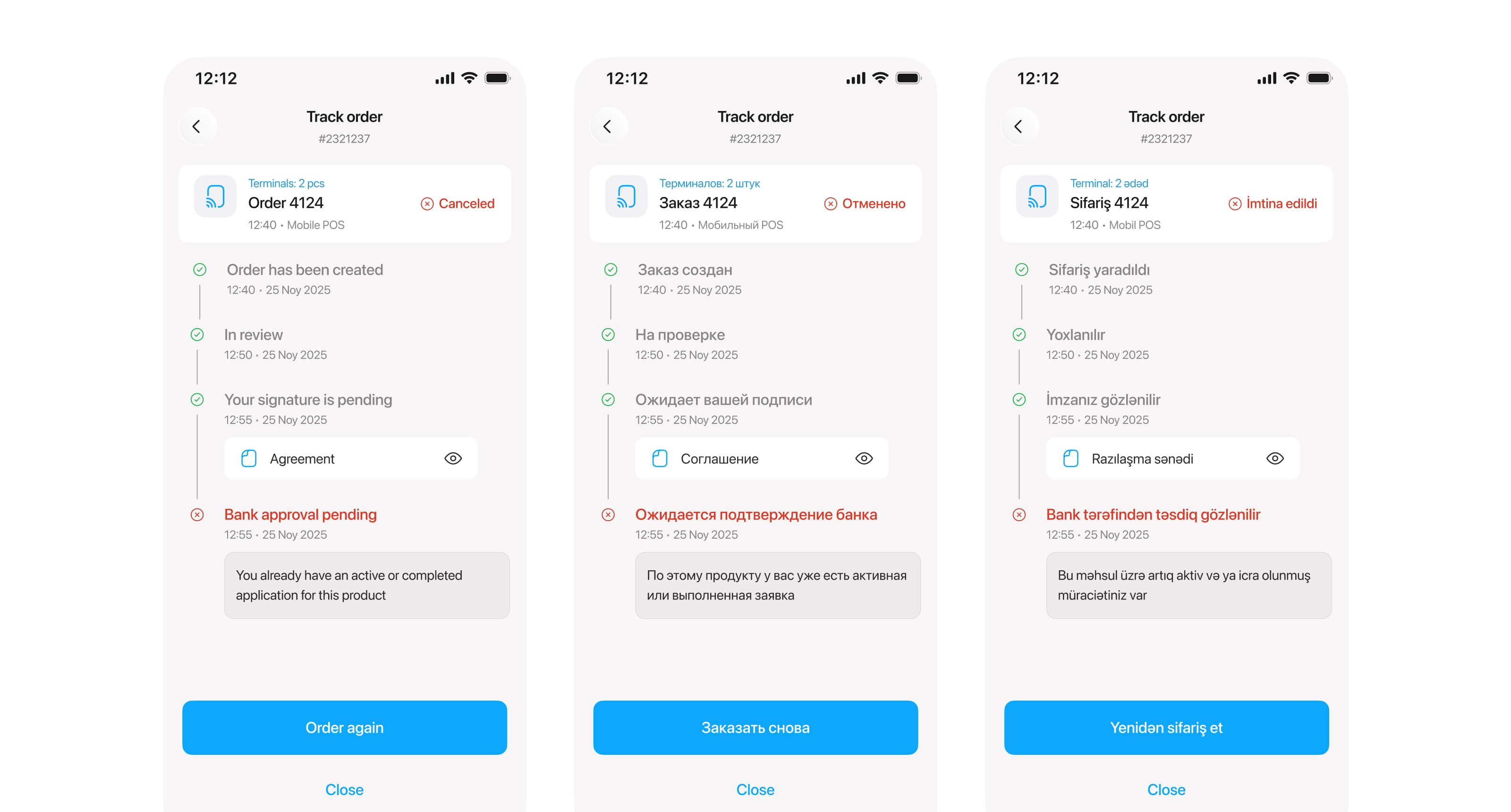 The same rejected order in English, Russian and Azerbaijani: the failed step is red, the remaining steps are gone, and the reason reads 'You already have an active or completed application for this product' in each language.